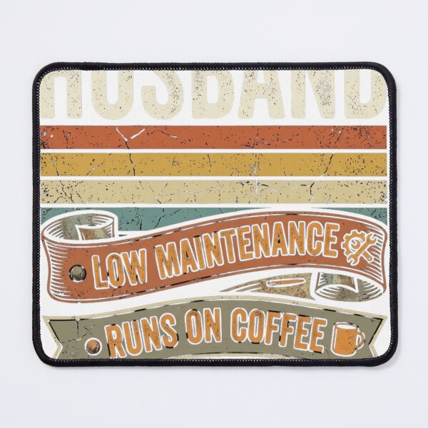 Item preview, husband low maintenance runs on coffee vintage graphic designed and sold by otaku.edwardj.