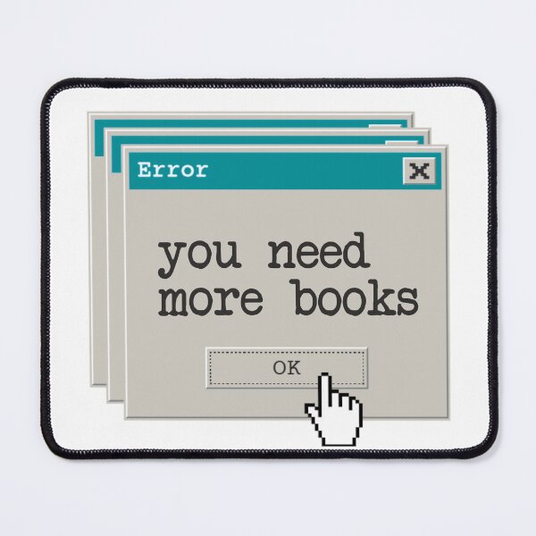 Item preview, Error: You need more books (Teal) designed and sold by hazywares.
