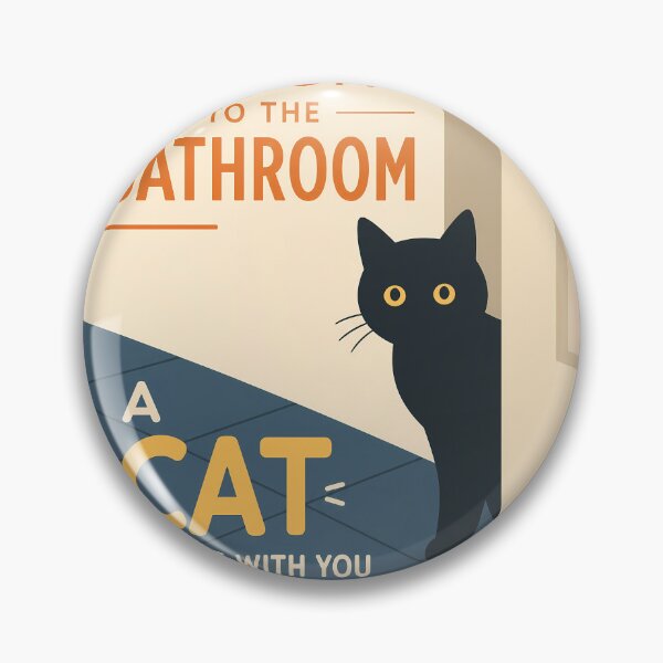 Item preview,  Welcome To The Bathroom A Cat Will Be With You Shortly  designed and sold by PurrfectHome.