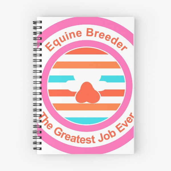 Item preview, Equine Breeder The Greatest Job Ever designed and sold by TheIconSmith.