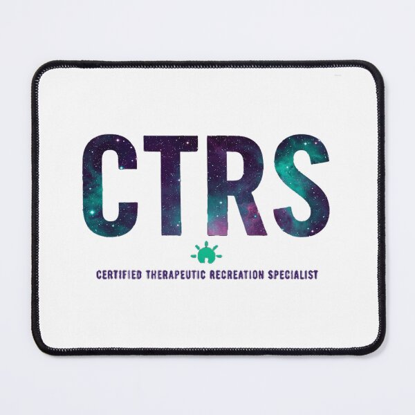 Item preview, Certified Recreation Therapist CTRS Therapeutic Recreation Cosmic Gift designed and sold by Barkashow.