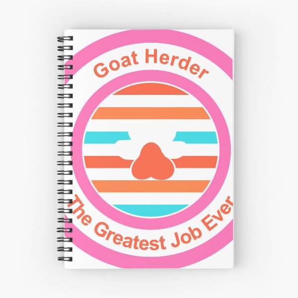 Item preview, Goat Herder The Greatest Job Ever designed and sold by TheIconSmith.