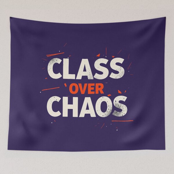 Item preview, Class Over Chaos, Bold Distressed Typography designed and sold by Aarvya Fashion Club ( A.F.C ).
