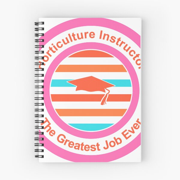 Item preview, Horticulture Instructor The Greatest Job Ever designed and sold by TheIconSmith.