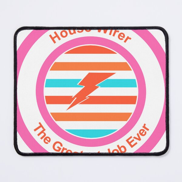 Item preview, House Wirer The Greatest Job Ever designed and sold by TheIconSmith.
