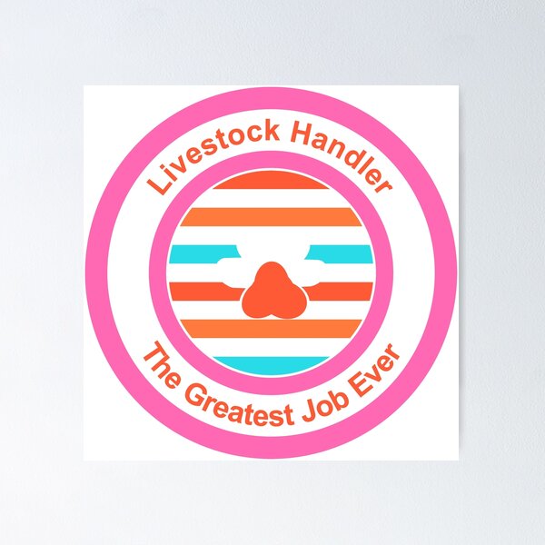 Item preview, Livestock Handler The Greatest Job Ever designed and sold by TheIconSmith.