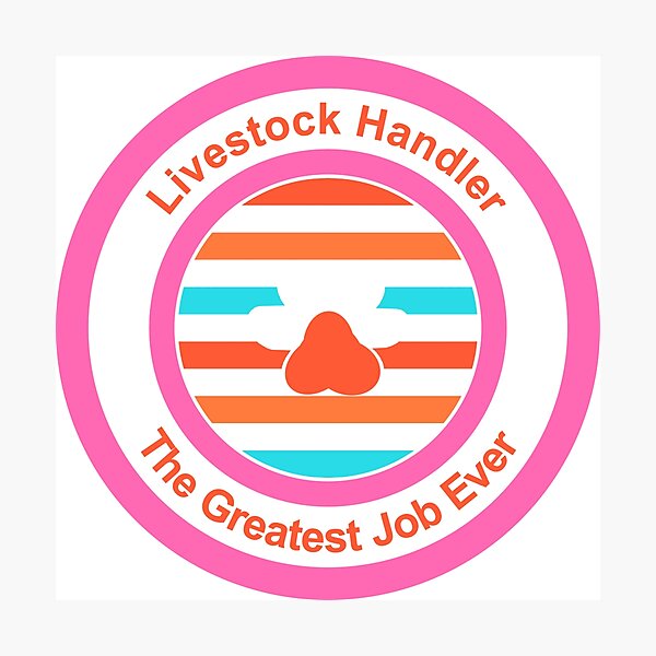 Item preview, Livestock Handler The Greatest Job Ever designed and sold by TheIconSmith.