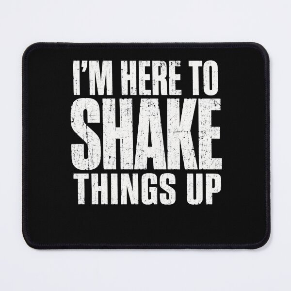 Item preview, Shake Up Things Up Distressed Motivational Quote designed and sold by ROUX-ART.