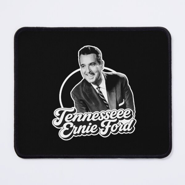 Item preview, Tennessee Ernie Ford designed and sold by FloraPlantTees.