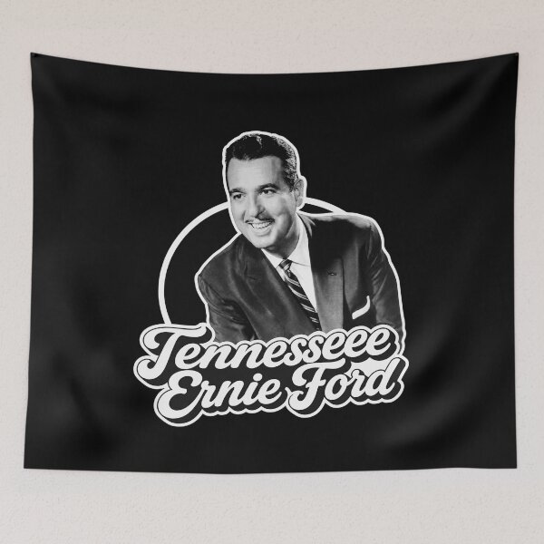 Item preview, Tennessee Ernie Ford designed and sold by FloraPlantTees.