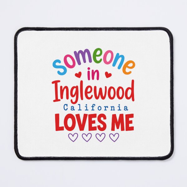 Item preview, Someone In Inglewood California Loves Me Funny Heart Quote designed and sold by ROUX-ART.