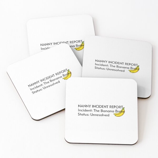 Item preview, Nanny Incident Report The Banana Broke Funny Toddler Humor designed and sold by By The Moon.