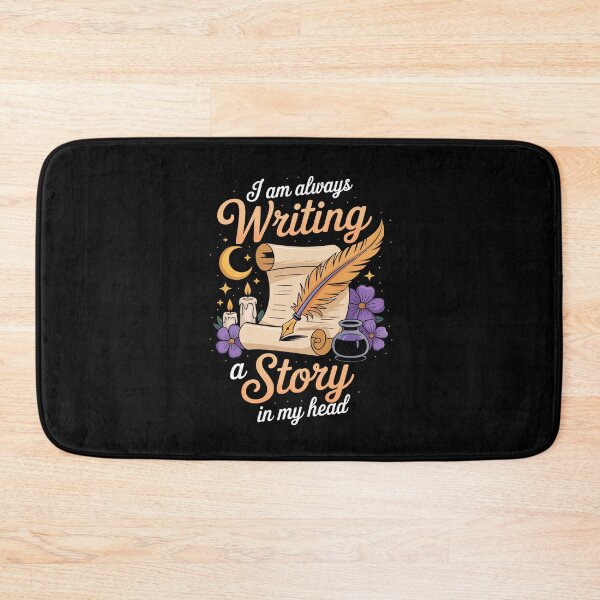 Item preview, I am always Writing a Story in my head. designed and sold by jkrphoto.