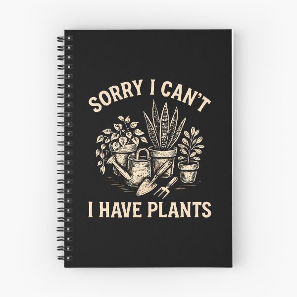 Item preview, Sorry I Cant I Have Plants Funny Gardening Humor Houseplant designed and sold by Photo-Sphere101.