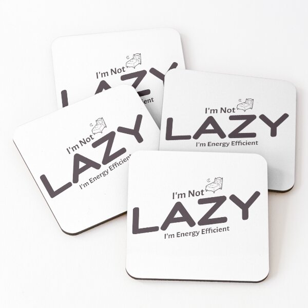 Item preview, I’m Not Lazy, I’m Energy Efficient – Funny T-Shirt designed and sold by enrique1960.