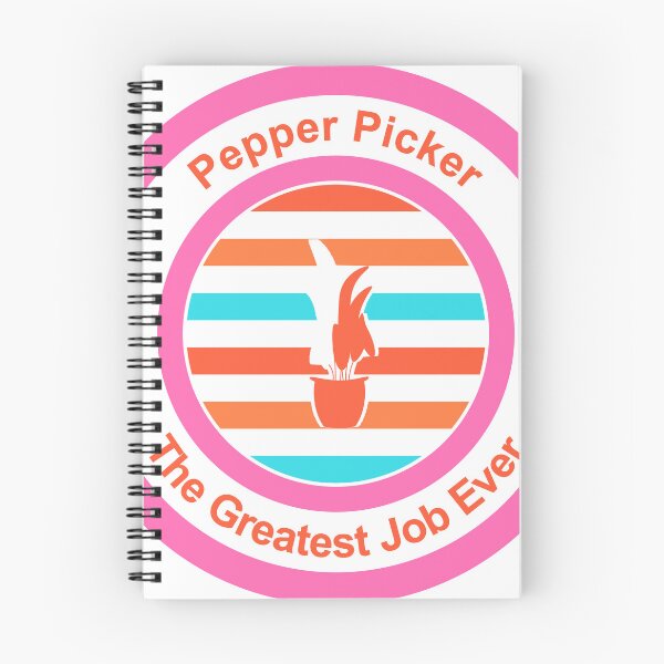 Item preview, Pepper Picker The Greatest Job Ever designed and sold by TheIconSmith.