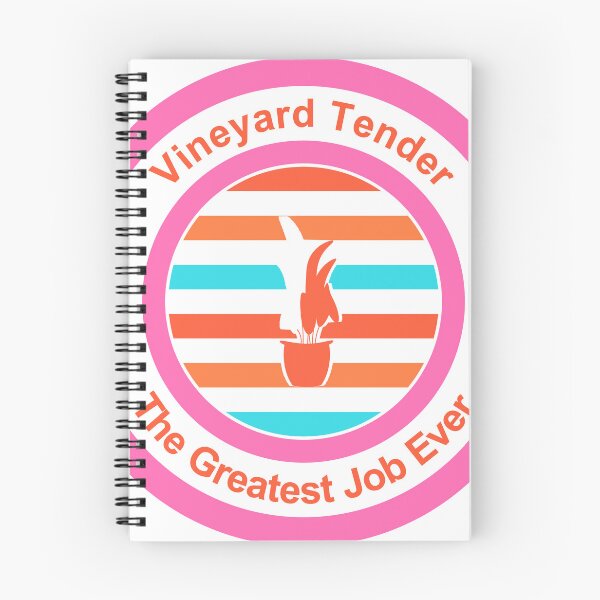 Item preview, Vineyard Tender The Greatest Job Ever designed and sold by TheIconSmith.