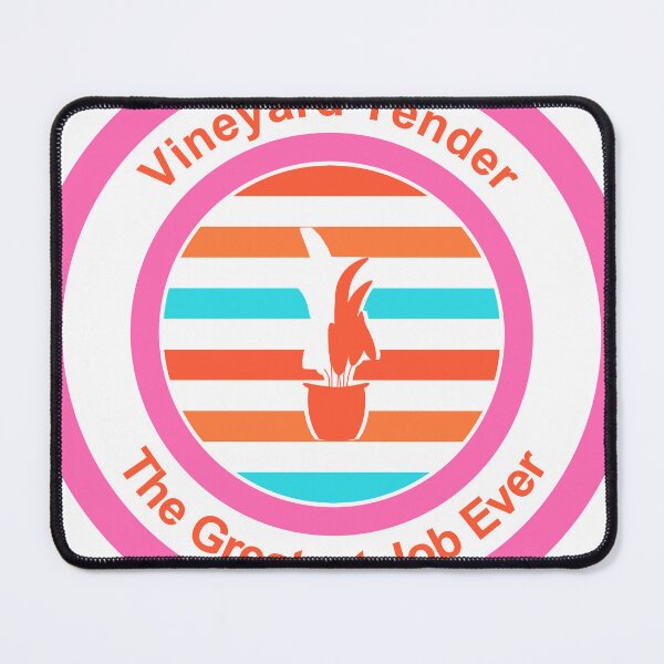 Item preview, Vineyard Tender The Greatest Job Ever designed and sold by TheIconSmith.