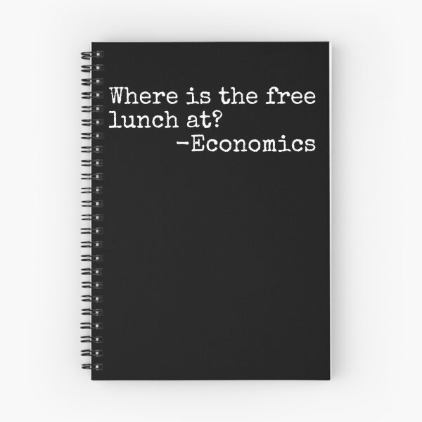 Item preview, Where Is The Free Lunch At Funny Economics Teacher Gear designed and sold by DynamicDesign.