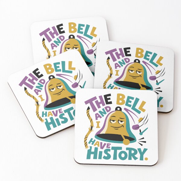 Item preview, The Bell and I Have History - Funny School Bell Student Humor designed and sold by bihtti.