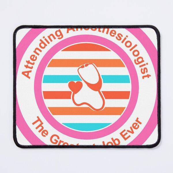 Item preview, Attending Anesthesiologist The Greatest Job Ever designed and sold by TheIconSmith.