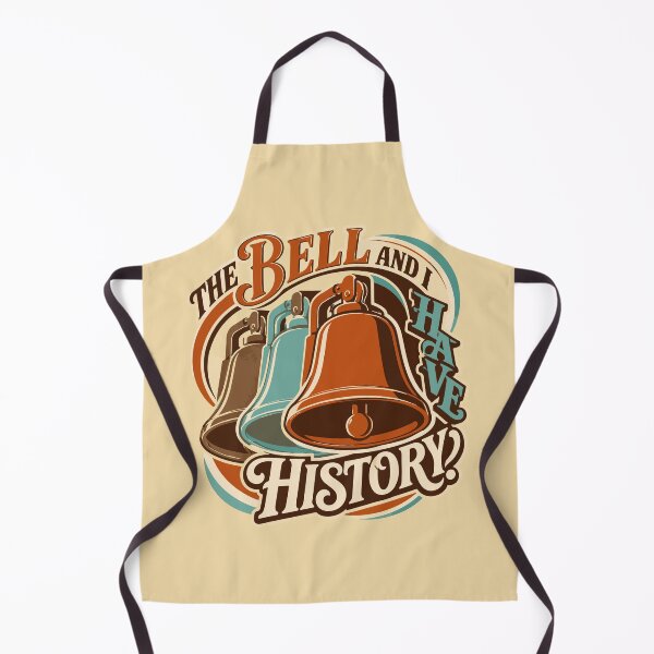 Item preview, The Bell and I Have History - Funny School Bell Student Humor designed and sold by bihtti.
