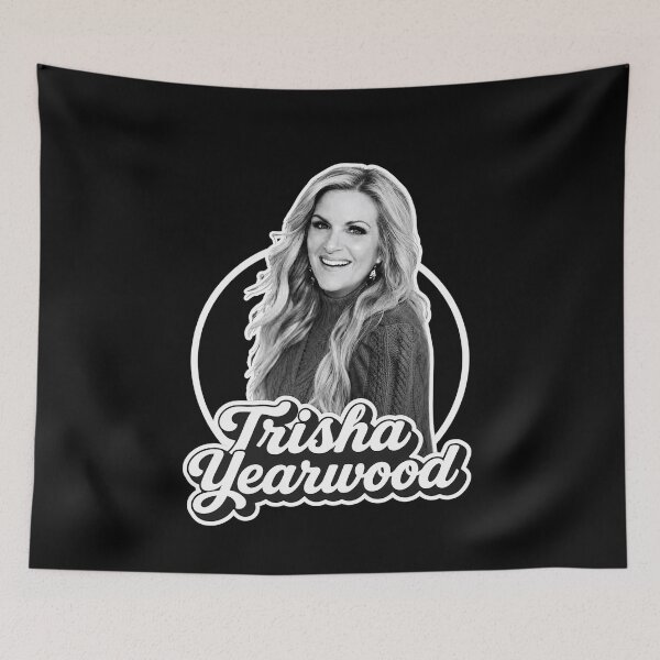 Artikelvorschau, Trisha Yearwood entworfen und verkauft von FloraPlantTees.