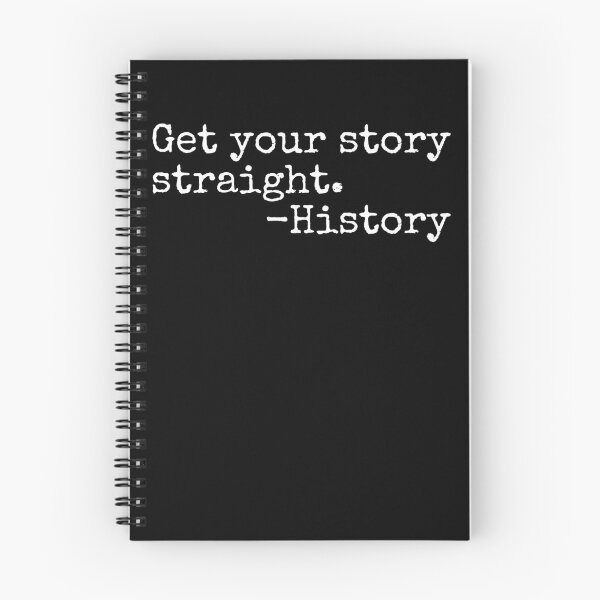 Item preview, Get Your Story Straight Funny History Teacher Gear designed and sold by DynamicDesign.