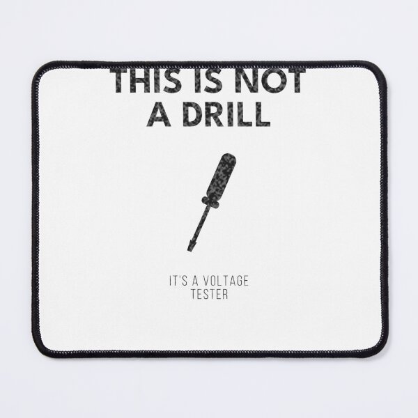 Item preview, This Is Not A Drill Its A Voltage Tester Funny Electrician Gift designed and sold by ELHouma.