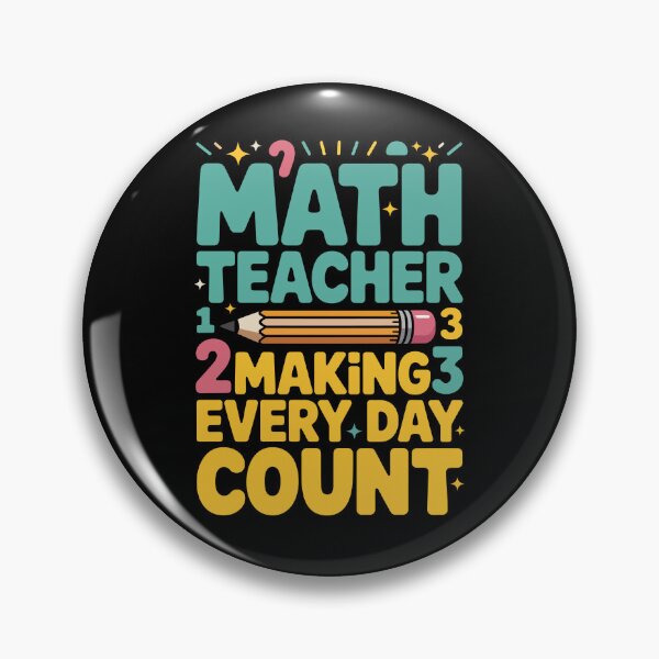 Item preview, MATH TEACHER – MAKING EVERY DAY COUNT designed and sold by jkrphoto.