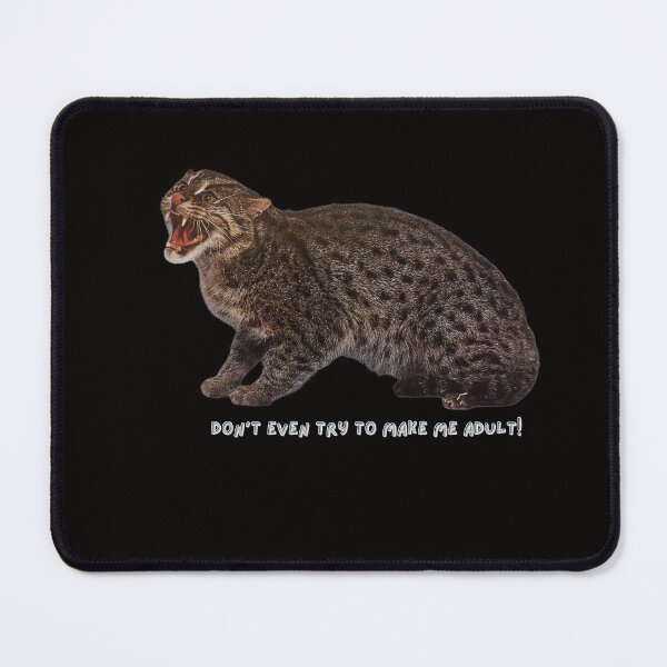 Item preview, Don’t even try to make me adult! designed and sold by WonkyRebel.