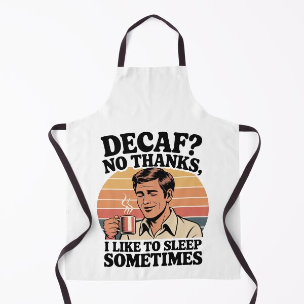 Item preview, Decaf No Thanks I Like to Sleep Sometimes Retro Coffee Design designed and sold by Art JSMY.
