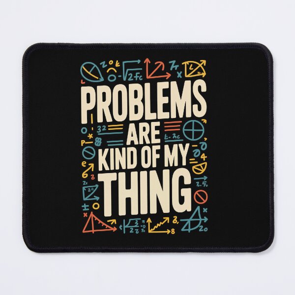 Item preview, PROBLEMS ARE KIND OF MY THING designed and sold by jkrphoto.
