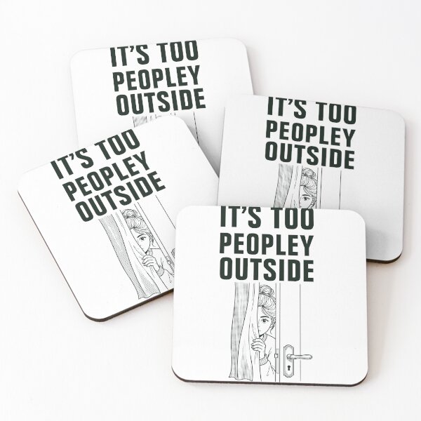 Item preview, It's Too Peopley Outside Funny Introvert Line Art Design designed and sold by Art JSMY.