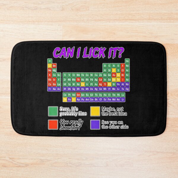 Item preview, Can I Lick It Funny Periodic Table Science Design designed and sold by DavisSarah.