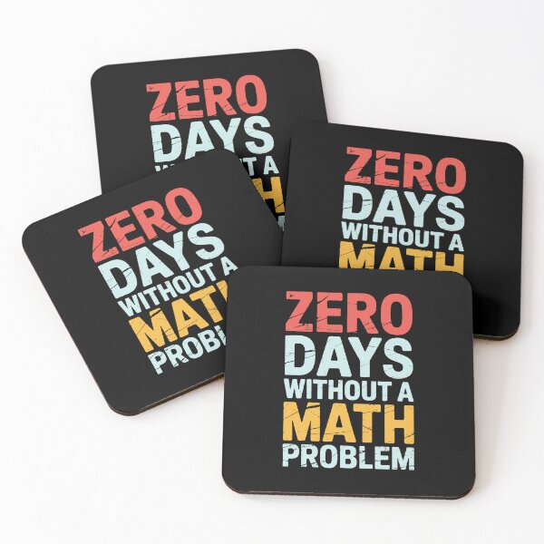 Item preview, ZERO DAYS WITHOUT A MATH PROBLEM designed and sold by jkrphoto.