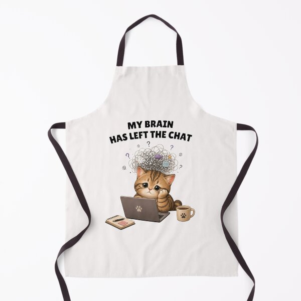 Item preview, My Brain Has Left the Chat designed and sold by Moochie Studios.