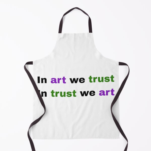 Item preview, In art we trust. designed and sold by Ena-Jdav.