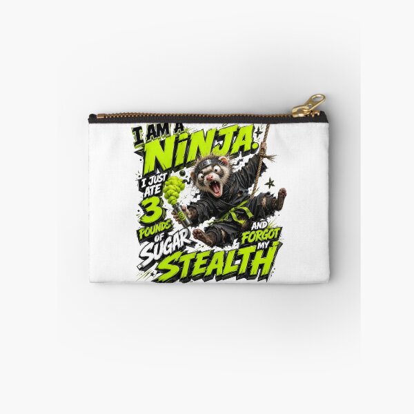 Item preview, I Am A Ninja I Just Ate 3 Pounds Of Sugar And Forgot My Stealth designed and sold by Sovereign Supply Co..