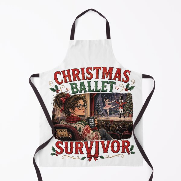 Item preview, Christmas Ballet Survivor | Funny Nutcracker Christmas designed and sold by MotylekAnia.
