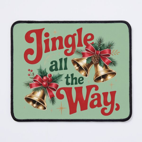 Item preview, JINGLE ALL THE WAY designed and sold by 123ks.
