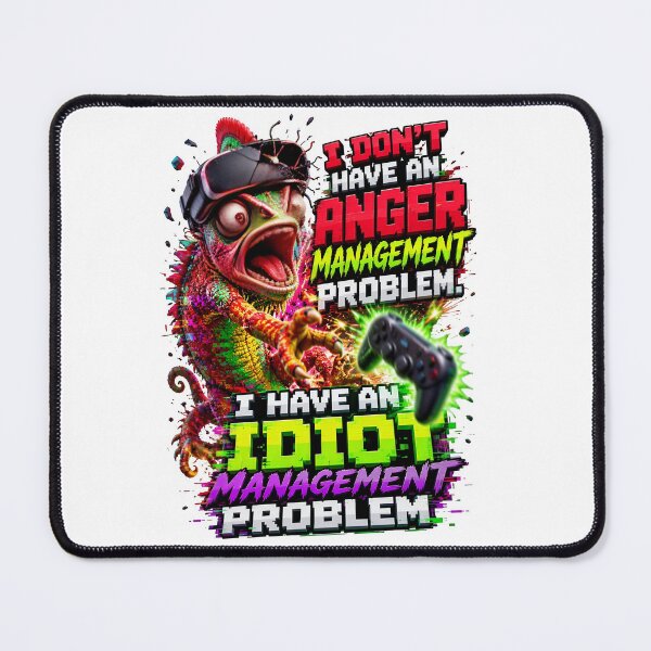 Item preview, I Don't Have An Anger Management Problem I Have An Idiot Management Problem designed and sold by Sovereign Supply Co..
