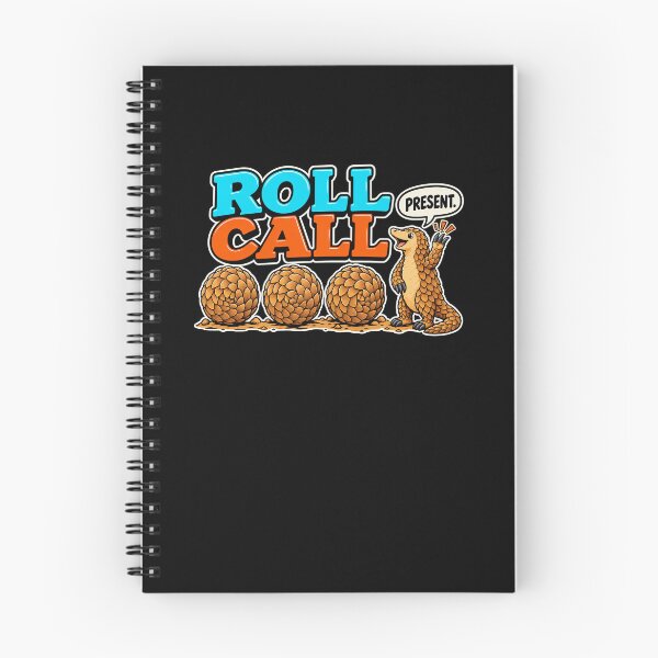Item preview, Funny Pangolin Roll Attendance Call Pun Art designed and sold by elderberry.