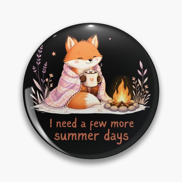 Item preview, I Need a Few More Summer Days Cozy Fox Camping designed and sold by T-version.