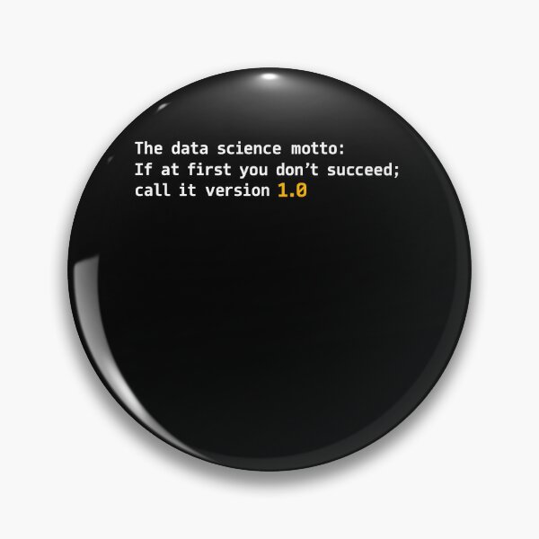 Artikelvorschau, Motto der Datenwissenschaft: Nennen wir es Version 1.0 entworfen und verkauft von elderberry.