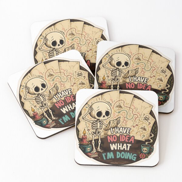 Item preview, I Have No Idea What I Am Doing Skeleton – Funny Relatable Dark Humor Quote designed and sold by Rood Art Studio.