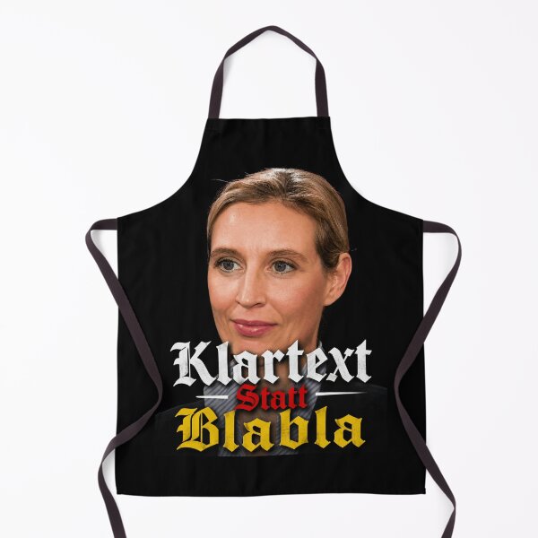 Item preview, Alice Weidel Klartext Statt Blabla German Plain Talk Slogan designed and sold by Flirt-Teez.