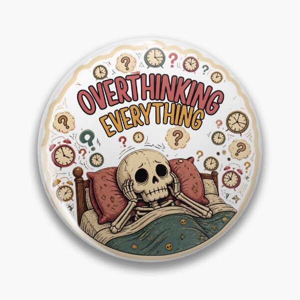 Item preview, Overthinking Everything Skeleton – Funny Anxiety & Overthinking Humor designed and sold by Rood Art Studio.
