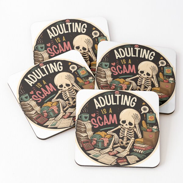 Item preview, Adulting Is a Scam – Funny Cute Dark  Skeleton Relatable Humor designed and sold by Rood Art Studio.