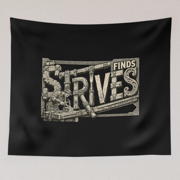 Item preview, Who Strives Finds, Motivational Quote, Inspirational Wisdom, Success Mindset, Perseverance Quote, Never Give Up, Hard Work Pays Off, Life Lesson, Positive Mindset designed and sold by Typologystudios.